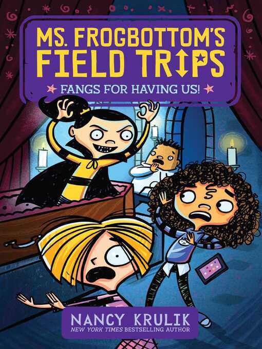 Title details for Fangs for Having Us! by Nancy Krulik - Available